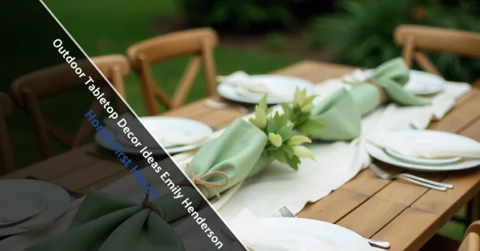 Outdoor tabletop decor ideas Emily Henderson style with linen runner fresh herbs candles golden hour lighting patio setup
