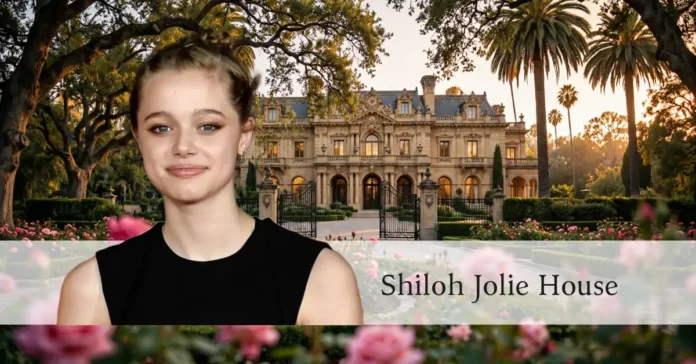 Shiloh Jolie house, the Los Feliz mansion she grew up in before moving out in 2026